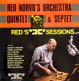 Red Norvo Quintet - Red Norvo's Orchestra Quintet & Septet Red's "X" Session - LP / vinyl