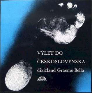 Graeme Bell And His Dixieland Jazz Band - Výlet Do Československa - LP / vinyl