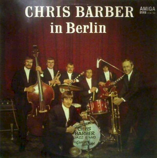 Chris Barber - Chris Barber In Berlin - LP / vinyl