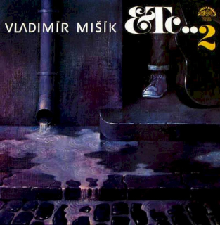Vladimír Mišík, Etc… - Etc…2 - LP / vinyl