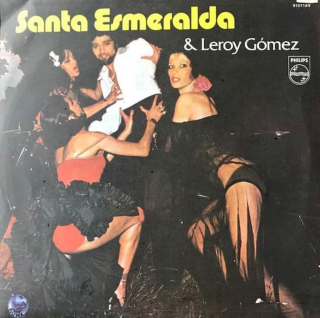 Santa Esmeralda & Leroy Gomez - Santa Esmeralda & Leroy Gómez - LP / vinyl