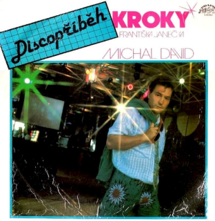 Kroky, Michal David - Discopříběh - LP / vinyl