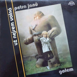 Petra Janů, Golem - Už Nejsem Volná - LP / vinyl