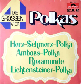 Various - Die Grossen Vier - Polkas  - SP / Vinyl