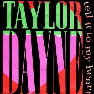 Taylor Dayne - Tell It To My Heart  - SP / Vinyl