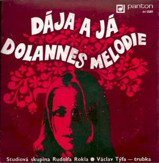Studiová Skupina Rudolfa Rokla - Dája A Já / Dolannes Melodie  - SP / Vinyl