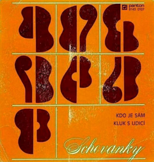 Schovanky - Kdo Je Sám / Kluk S Udicí  - SP / Vinyl