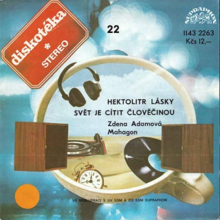 Zdena Adamová, Mahagon - Hektolitr Lásky / Svět Je Cítit Člověčinou  - SP / Vinyl