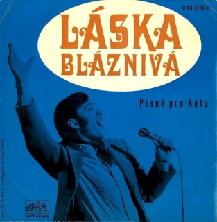 Karel Gott - Láska Bláznivá / Píseň Pro Káťu  - SP / Vinyl