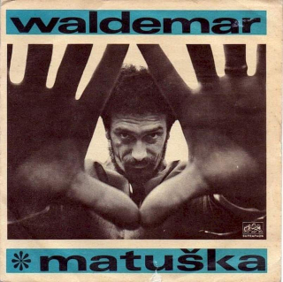 Waldemar Matuška - Krysař / Zlý Trápení  - SP / Vinyl