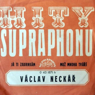 Václav Neckář - Já Ti Zabrnkám / Muž Mnoha Tváří  - SP / Vinyl