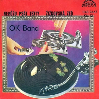 OK Band - Nemůžu Psát Texty / Žižkovská Zeď  - SP / Vinyl