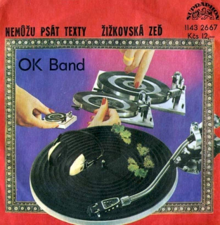 OK Band - Nemůžu Psát Texty / Žižkovská Zeď  - SP / Vinyl
