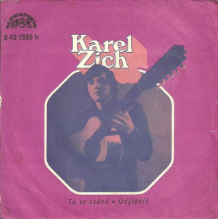 Karel Zich - To Se Stává - Odjíždíš  - SP / Vinyl