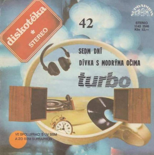 Turbo - Sedm Dní / Dívka S Modrýma Očima  - SP / Vinyl