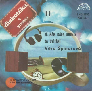 Věra Špinarová - Já Mám Ráda Boogie / Za Svítání  - SP / Vinyl