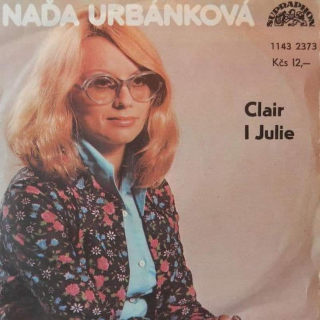 Naďa Urbánková - Clair / I Julie  - SP / Vinyl