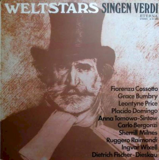 Giuseppe Verdi, Fiorenza Cossotto, Grace Bumbry, Leontyne Price, Placido Domingo, Anna Tomowa-Sintow, Carlo Bergonzi, Sherrill Milnes, Ruggero Raimondi, Ingvar Wixell, Dietrich Fischer-Dieskau - Weltstars Singen Verdi - LP / Vinyl