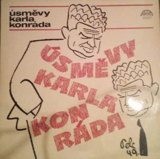 Karel Konrád - Úsměvy Karla Konráda K 80 Výročí Narození - LP / Vinyl