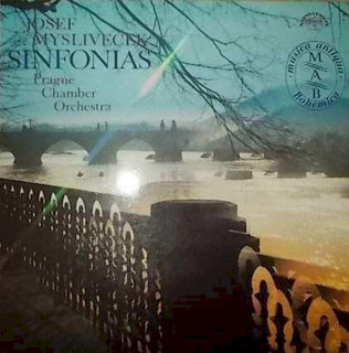 Josef Mysliveček, Prague Chamber Orchestra - Sinfonias - LP / Vinyl