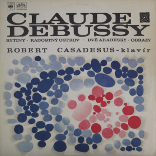 Claude Debussy, Robert Casadesus - Rytiny - Radostný Ostrov - Dvě Arabesky - Obrazy - LP / Vinyl