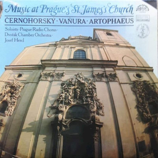 Bohuslav Matěj Černohorský, Česlav Vaňura, Bernard Artophaeus, Josef Hercl - Music At Prague's St. James Church - LP / Vinyl