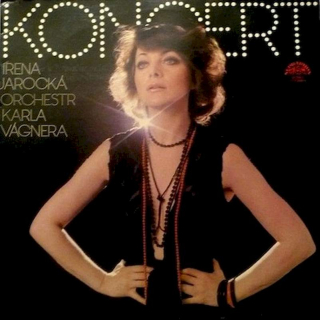 Irena Jarocka & Orchestr Karla Vágnera - Koncert - LP / Vinyl