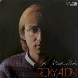 Miroslav Žbirka - Roky A Dni - LP / Vinyl