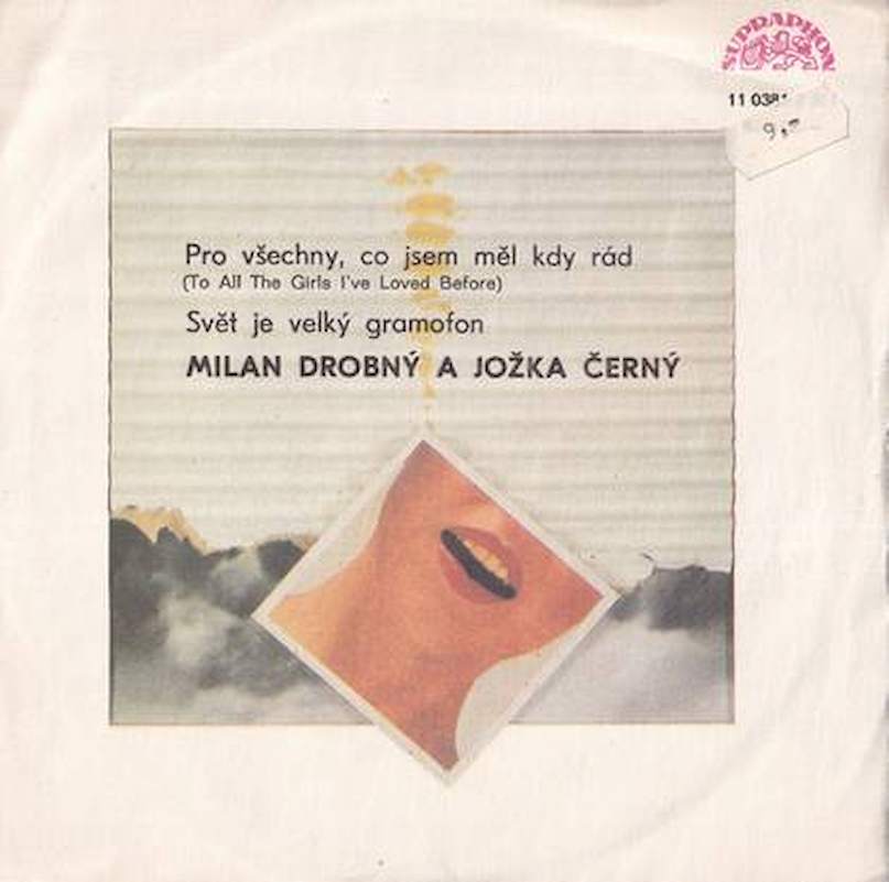 Milan Drobný A Jožka Černý - Pro Všechny, Co Jsem Měl Kdy Rád / Svět Je Velký Gramofón - SP / Vinyl