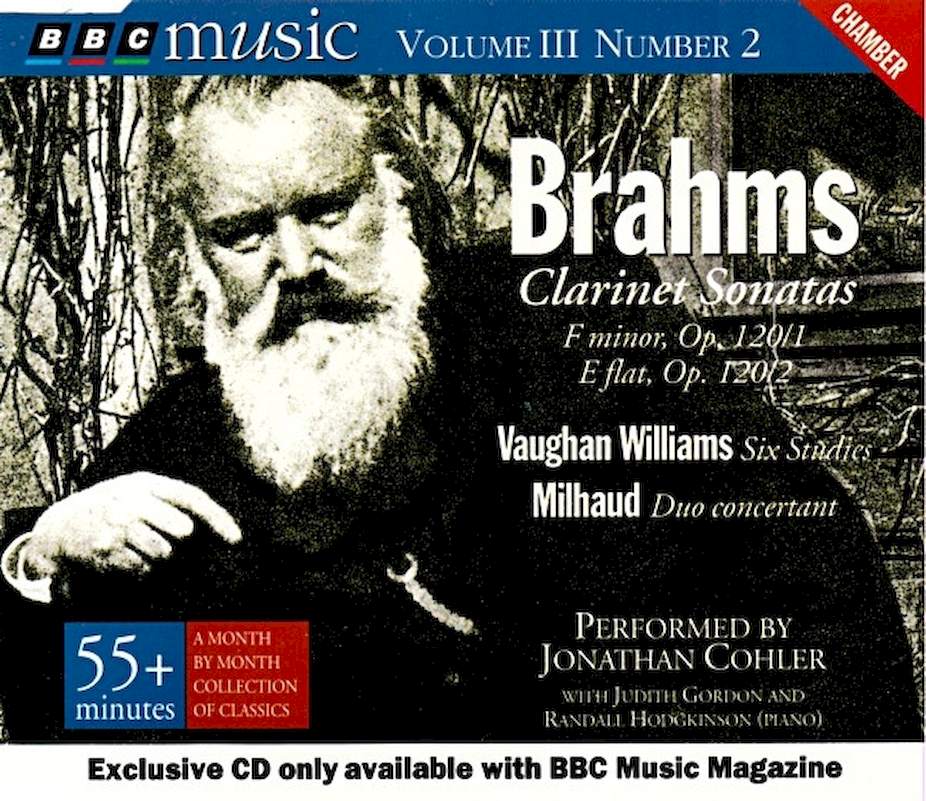 Johannes Brahms / Ralph Vaughan Williams / Darius Milhaud - Jonathan Cohler With Judith Gordon And Randall Hodgkinson - Clarinet Sonatas / Six Studies / Duo Concertant - CD