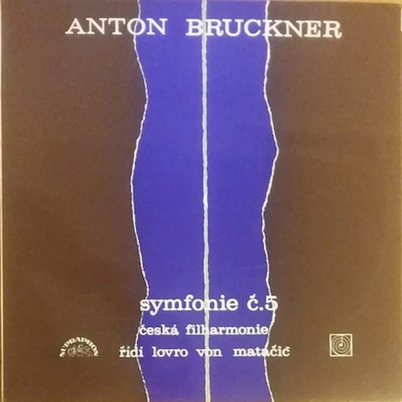 Anton Bruckner, The Czech Philharmonic Orchestra, Lovro Von Matacic - Symfonie Č.5 - LP / Vinyl