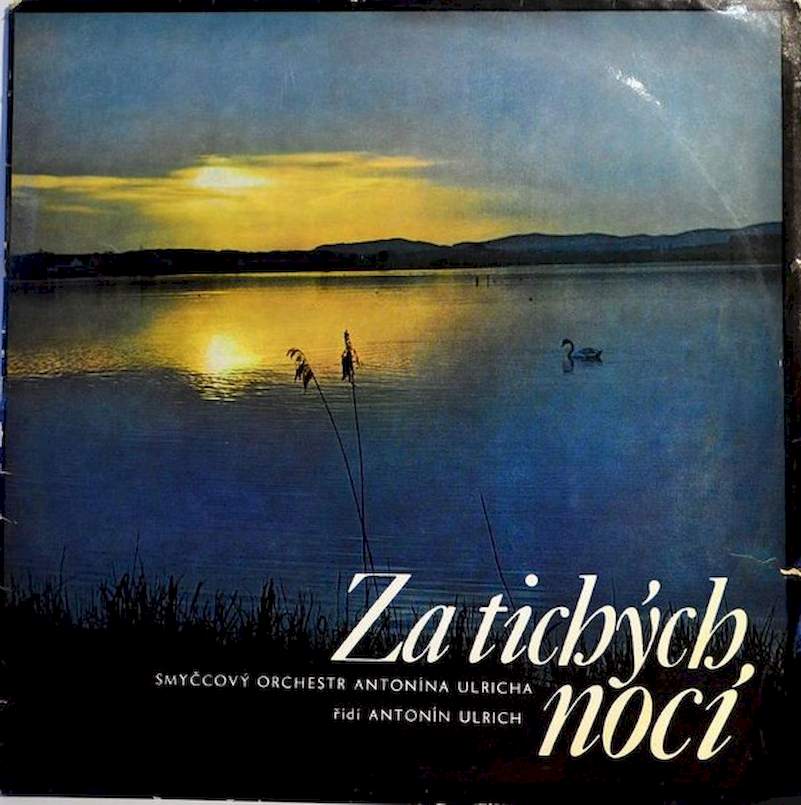 Antonín Ulrich Se Svým Orchestrem řídí Antonín Ulrich - Za Tichých Nocí - LP / Vinyl