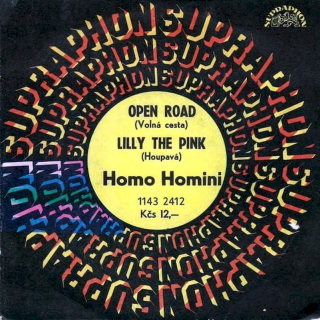Homo Homini - Open Road (Volná Cesta) / Lilly The Pink (Houpavá) - SP / Vinyl