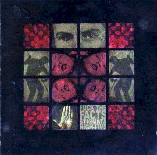 Fuck The Facts - Stigmata High-Five - CD