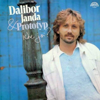 Dalibor Janda & Prototyp - Kde Jsi? - LP / Vinyl