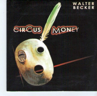 Walter Becker - Circus Money - Promo CD