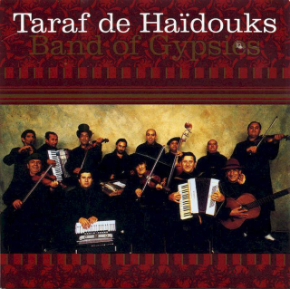 Taraf de Ha?douks - Band Of Gypsies - CD