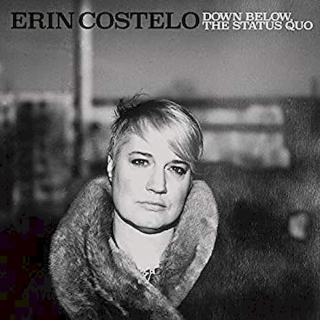 Erin Costelo - Down Below, The Status Quo - CD