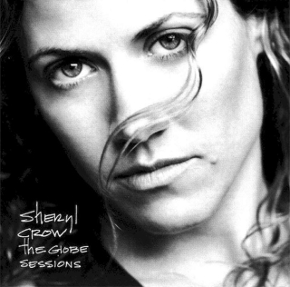 Sheryl Crow - The Globe Sessions - CD