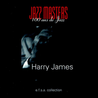Harry James - Jazz Masters (100 Ans De Jazz) - CD