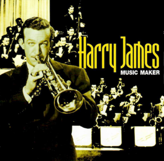 Harry James - Music Maker - CD