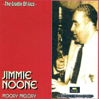 Jimmie Noone - Moody Melody - CD