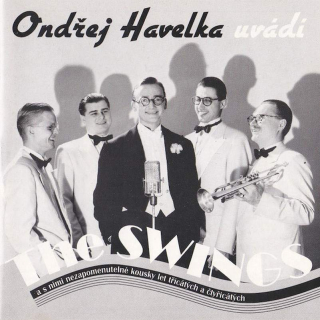 Ondřej Havelka Uvádí The Swings - The Swings - CD