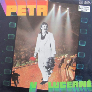 Petr Spálený, Apollobeat - Petr V Lucerně - LP / Vinyl