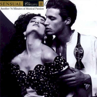 Various - Sensual Classics II - Another 76 Minutes Of Musical Passion - CD