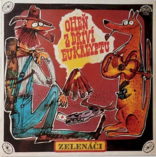 Greenhorns - Oheň Z Dříví Eukalyptu - LP
