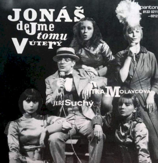 Jiří Suchý & Jitka Molavcová - Jonáš Dejme Tomu V Úterý - SP / Vinyl
